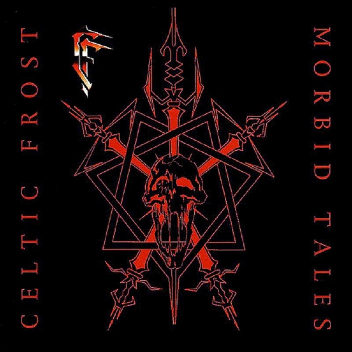 Morbid Tales by Celtic Frost