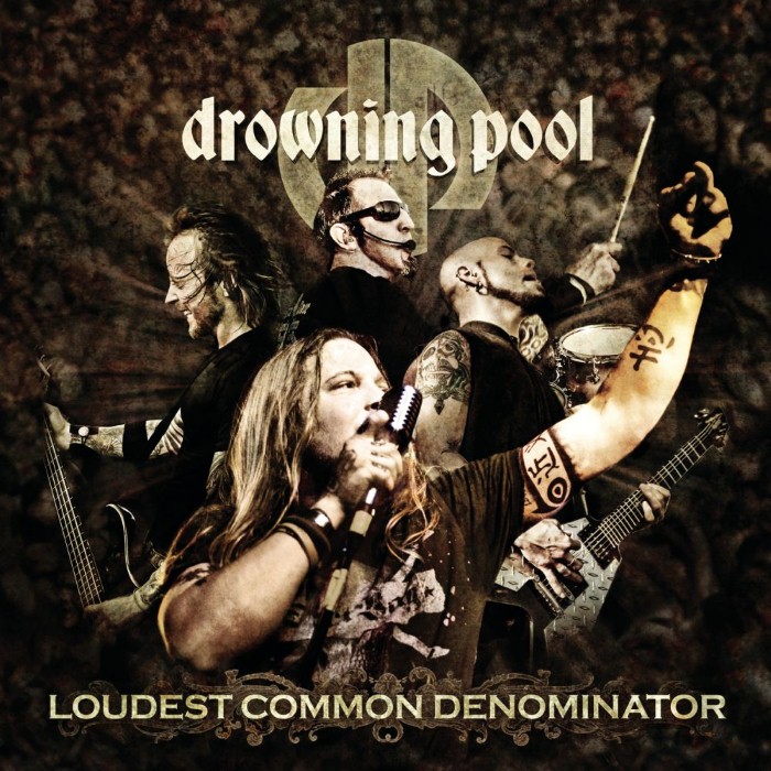 Loudest Common Denominator by Drowning Pool