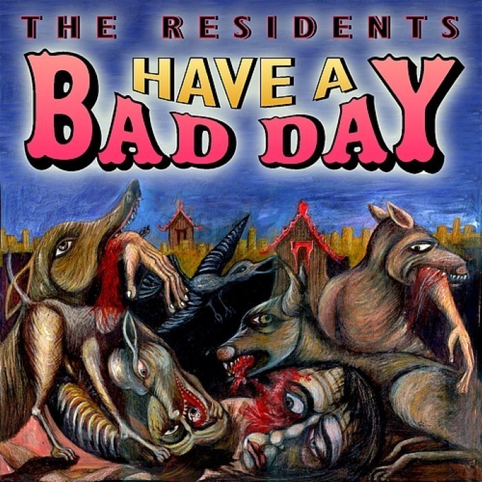 Have a Bad Day