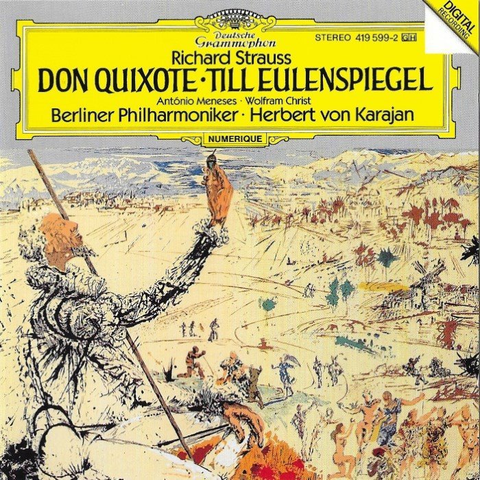Don Quixote / Till Eulenspiegel (Berliner Philharmoniker, feat. conductor: Herbert von Karajan, cello: Antonio Menenses, viola: Wolfram Christ)