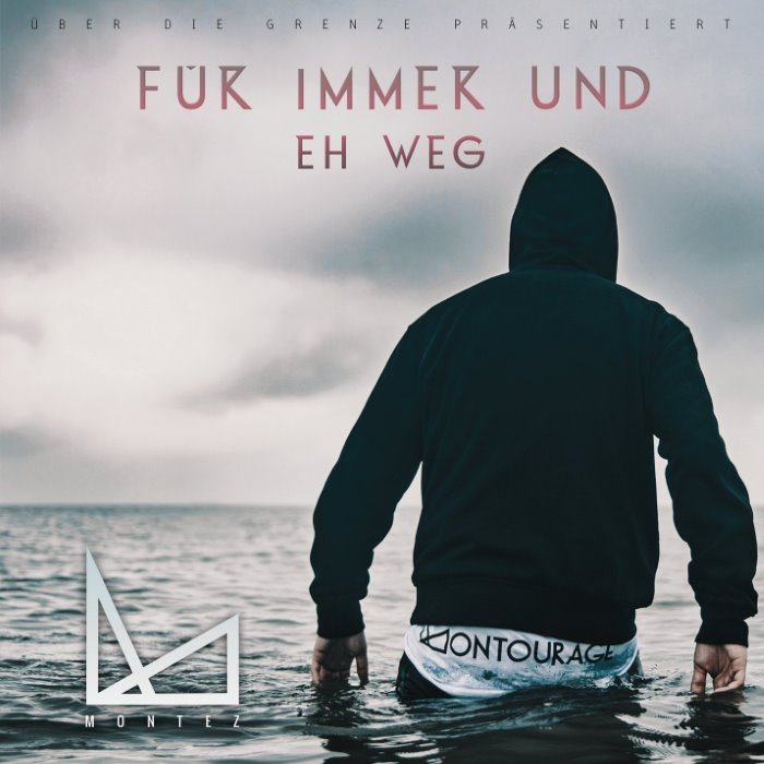 Für immer und eh weg