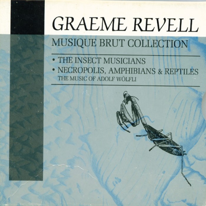 Musique Brut Collection: The Insect Musicians / Necropolis, Amphibians & Reptiles