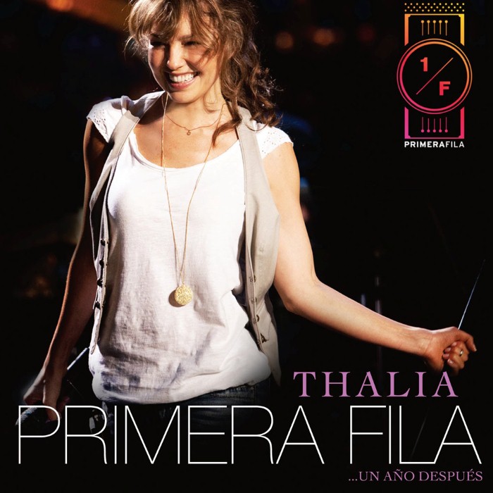 Thalía en primera fila... Un año después