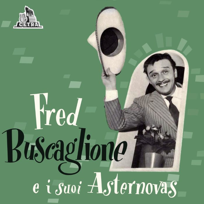 Fred Buscaglione e i suoi Asternovas