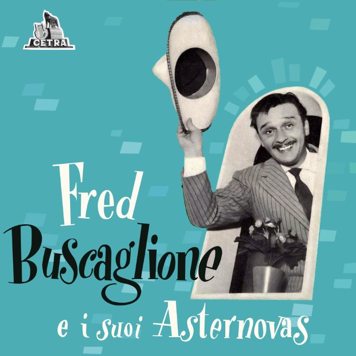 Fred Buscaglione e i suoi Asternovas II