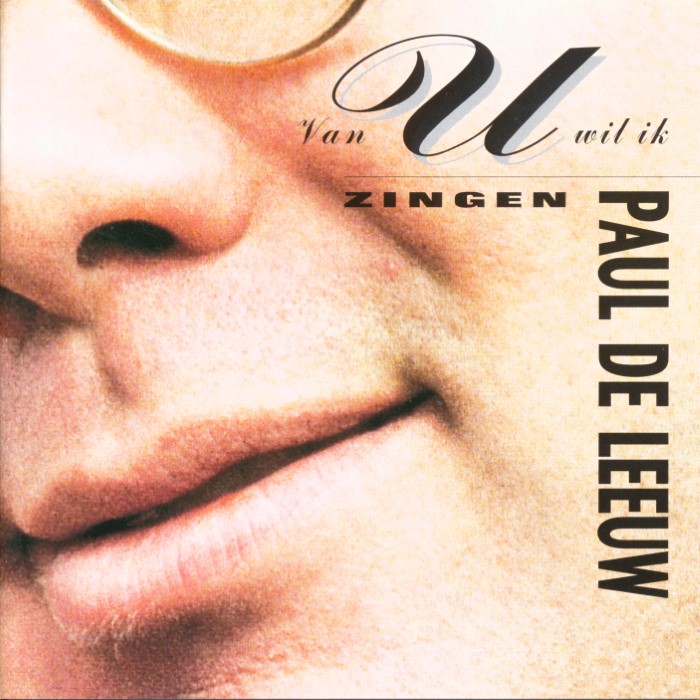 Van U wil ik zingen