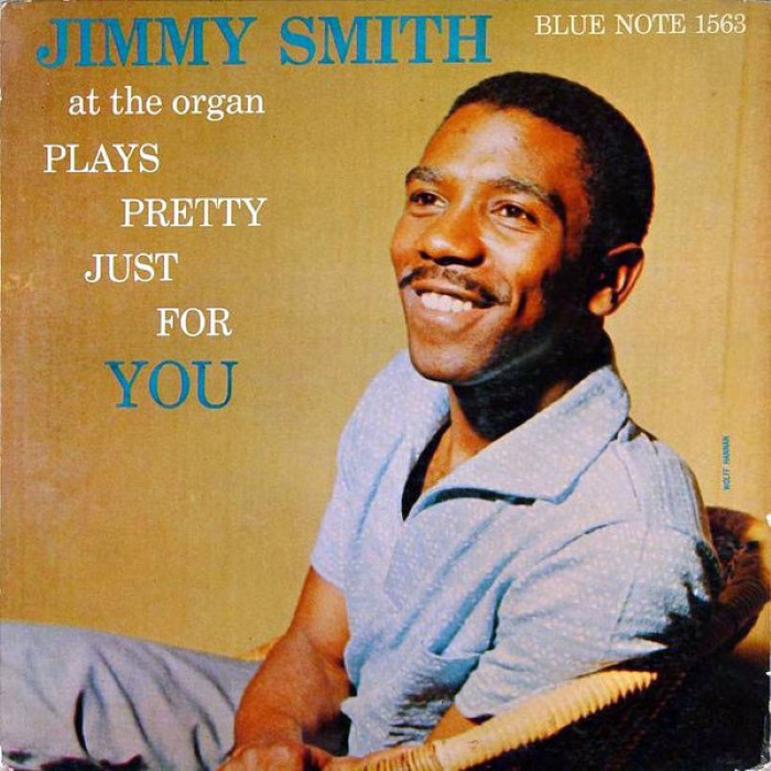 Jimmy Smith Plays Pretty Just for You