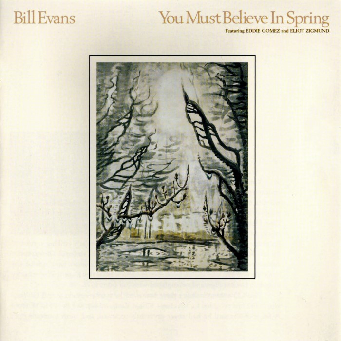 You Must Believe in Spring