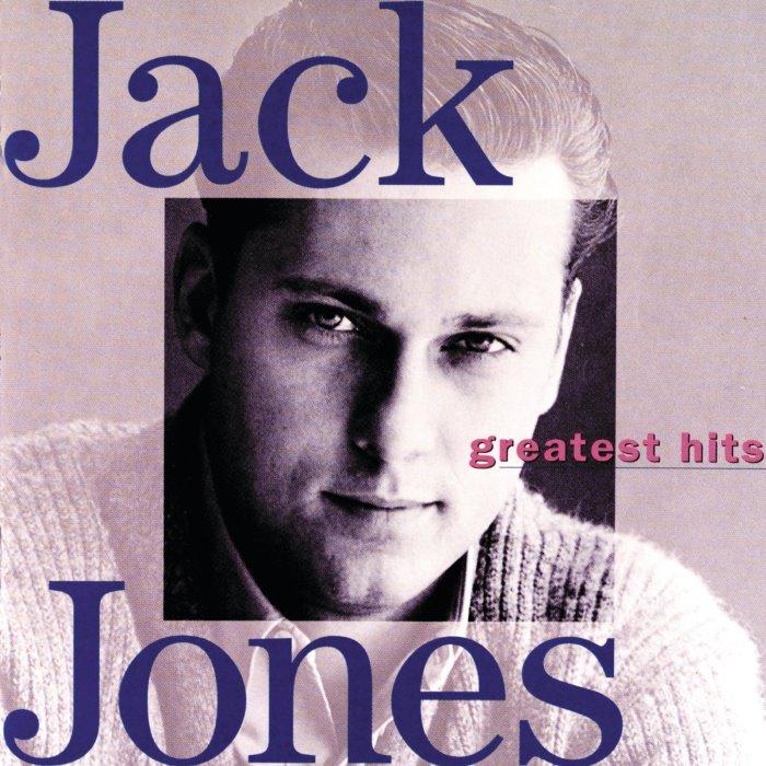 Jack Jones Greatest Hits