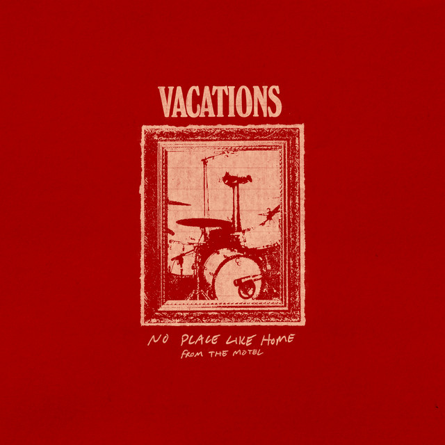 No Place Like Home (From the Motel)