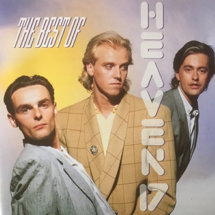 The Best of Heaven 17